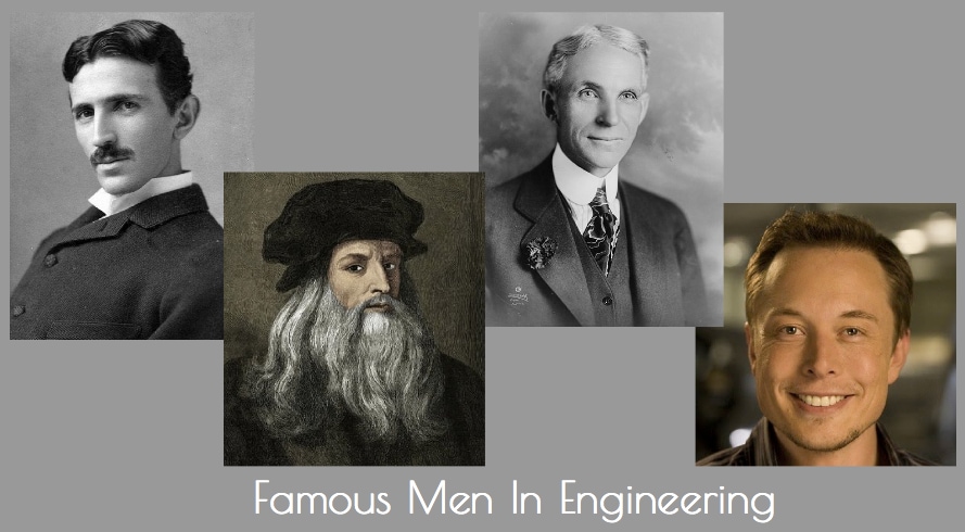 Men in Engineering Who Changed Our Lives